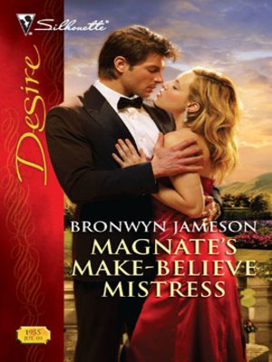 cover image of Magnate's Make-Believe Mistress